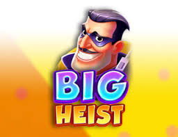 Big Heist
